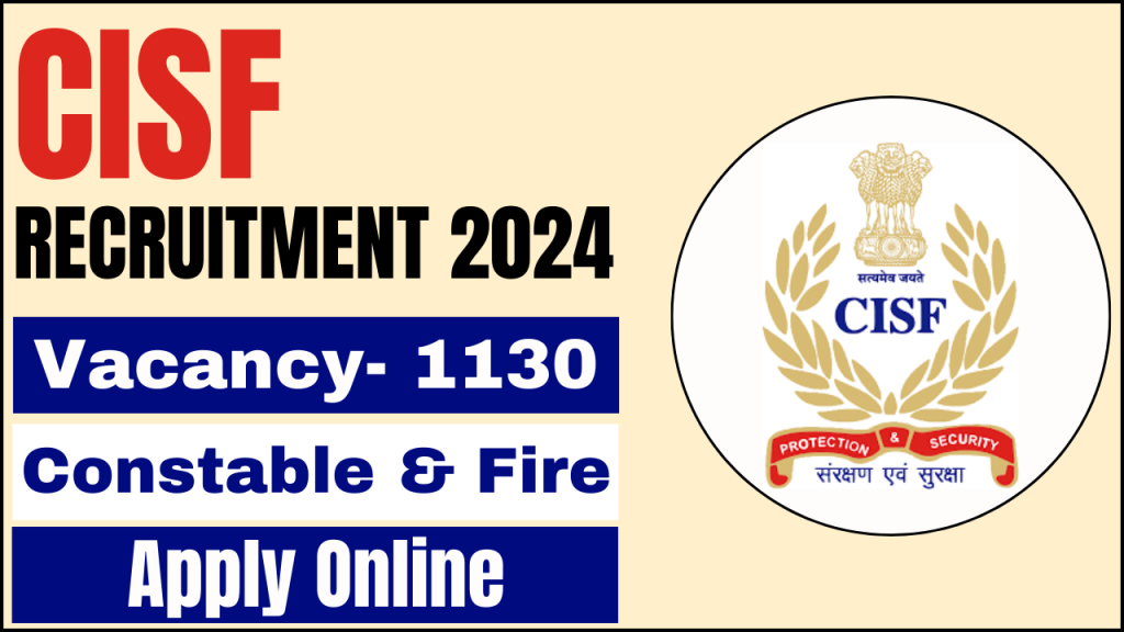 CISF Constable- Fire Recruitment