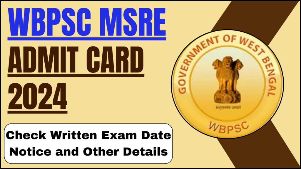 WBPSC MSRE Admit Card 2024